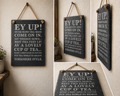 “Ey Up!” Yorkshire Welcome Slate Sign – Rustic Northern Wall Décor
