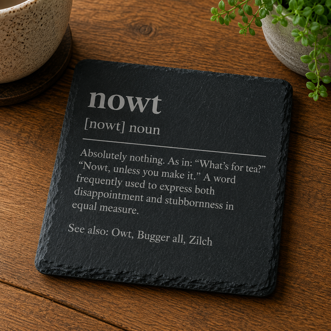“By Eck” Yorkshire Slate Coaster – Rustic Northern Saying Gift