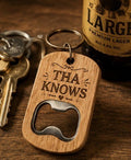 THA KNOWS Keyring Bottle Opener